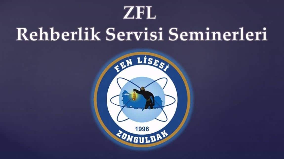 Zonguldak Fen Lisesi Rehberlik Servisi